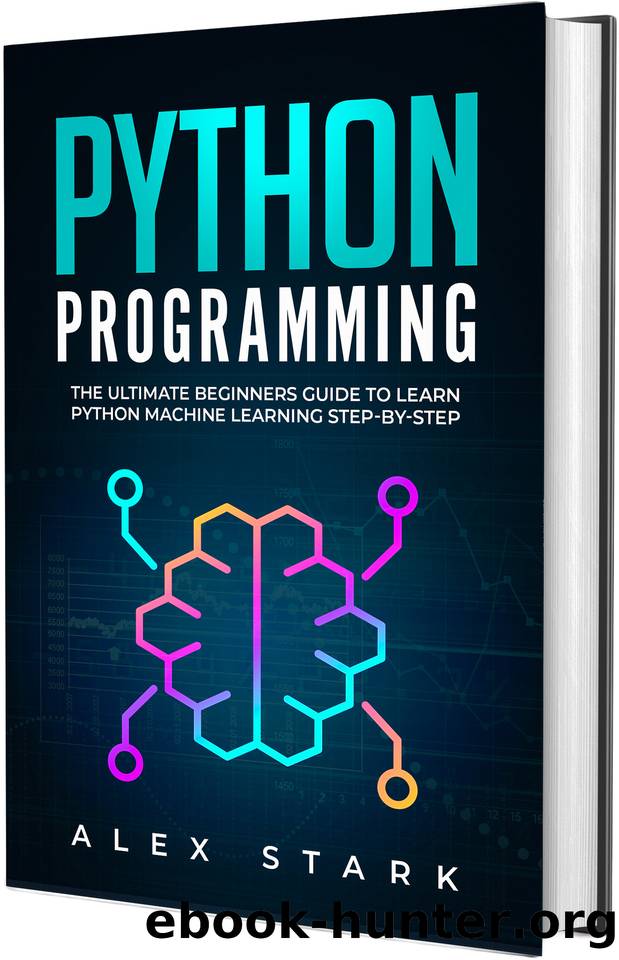 Python Programming The Ultimate Beginners Guide to Learn